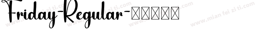 Friday-Regular字体转换