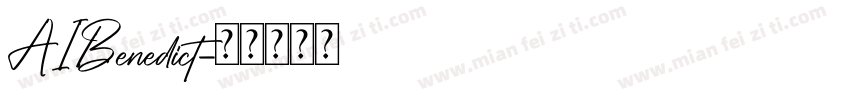 AIBenedict字体转换