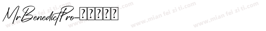 MrBenedictPro字体转换