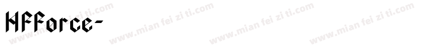HFForce字体转换