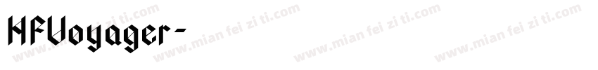 HFVoyager字体转换