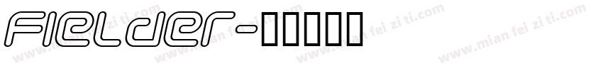 fielder字体转换