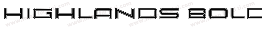 Highlands-Bold字体转换
