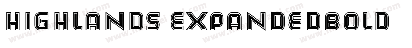 Highlands-ExpandedBold字体转换