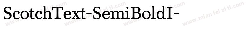 ScotchText-SemiBoldI字体转换