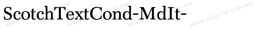 ScotchTextCond-MdIt字体转换