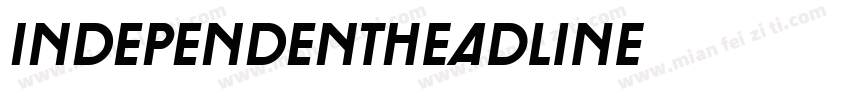 INDEPENDENTHeadline字体转换