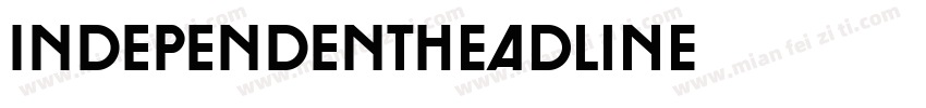 INDEPENDENTHeadline字体转换