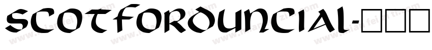 ScotfordUncial字体转换