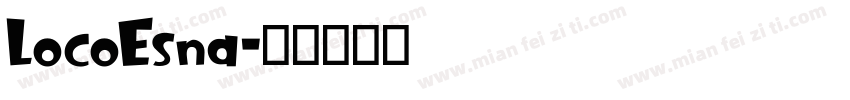 LocoEsna字体转换