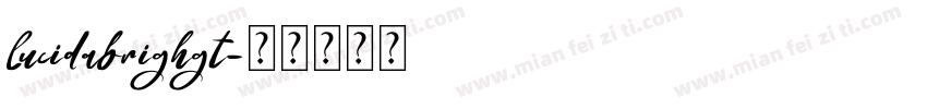 lucidabrighgt字体转换