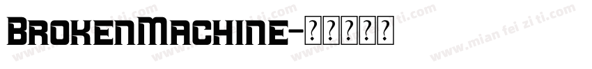 BrokenMachine字体转换
