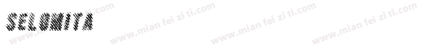 Selomita字体转换