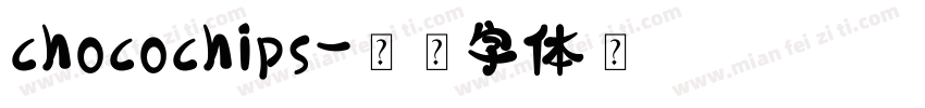 chocochips字体转换