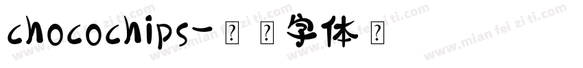chocochips字体转换