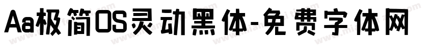 Aa极简OS灵动黑体字体转换
