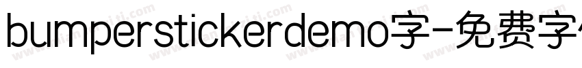 bumperstickerdemo字字体转换