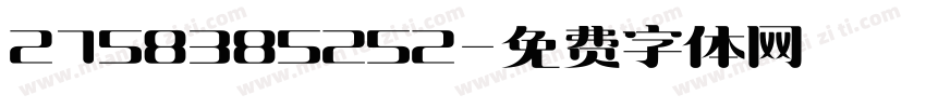 2758385252字体转换