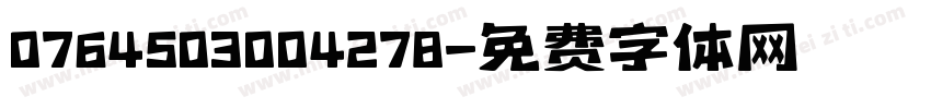 0764503004278字体转换