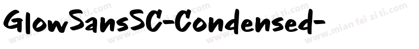 GlowSansSC-Condensed字体转换