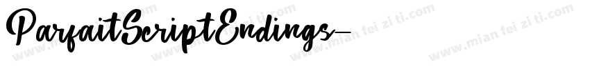 ParfaitScriptEndings字体转换