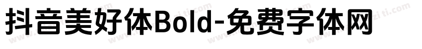 抖音美好体Bold字体转换