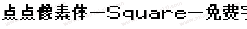 点点像素体-Square字体转换