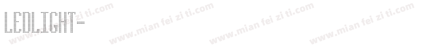 LEDLIGHT字体转换
