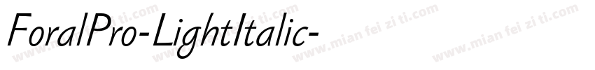 ForalPro-LightItalic字体转换