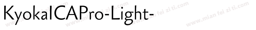 KyokaICAPro-Light字体转换