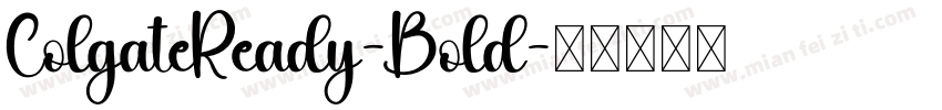 ColgateReady-Bold字体转换