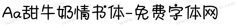 Aa甜牛奶情书体字体转换