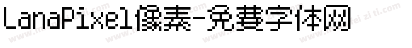 LanaPixel像素字体转换