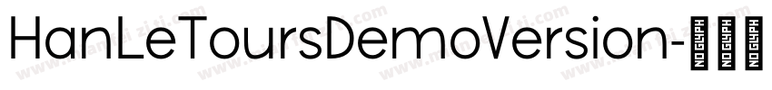 HanLeToursDemoVersion字体转换