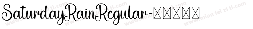 SaturdayRainRegular字体转换