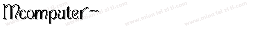 Mcomputer字体转换