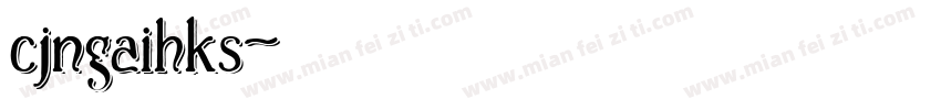 cjngaihks字体转换