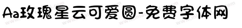 Aa玫瑰星云可爱圆字体转换