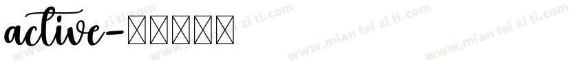 active字体转换
