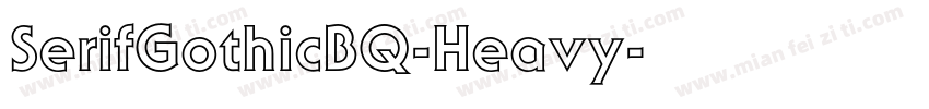 SerifGothicBQ-Heavy字体转换