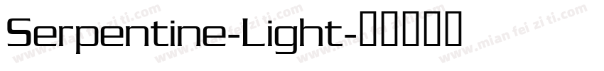 Serpentine-Light字体转换