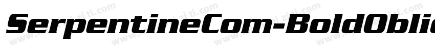 SerpentineCom-BoldOblique字体转换