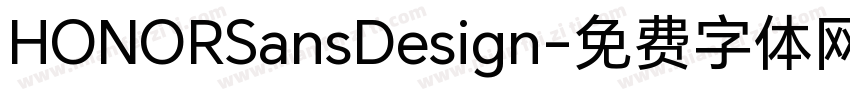 HONORSansDesign字体转换