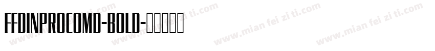 FFDINProComd-Bold字体转换