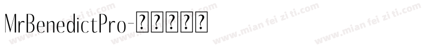MrBenedictPro字体转换
