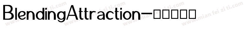 BlendingAttraction字体转换