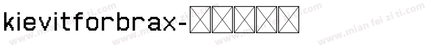 kievitforbrax字体转换