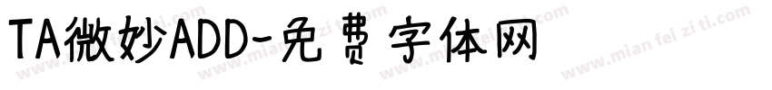 TA微妙ADD字体转换