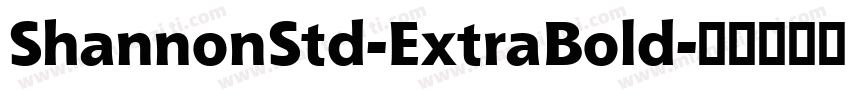 ShannonStd-ExtraBold字体转换
