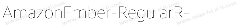 AmazonEmber-RegularR字体转换
